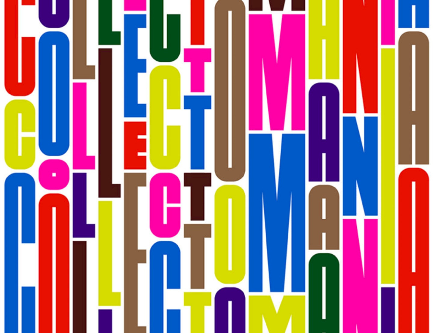 Collectomania – Universes of Collecting